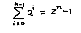 [Sum of First Powers of 2 Equals 2^n - 1]