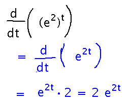 Simplify e to the 2 to the t to e to the 2 t and use chain rule