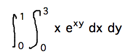 Integral from 0 to 1 of integral from 0 to 3 of x e^{xy} dx dy
