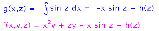 Integral of dg/dx is -x sin z + h(z)