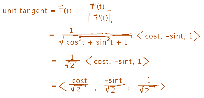 Scale (cos(t),-sin(t),1) to length 1 by dividing by sqrt(2)