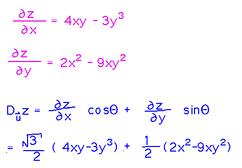 dz/dx = 4xy - 3y^3, dz/dy = 2x^2 - 9xy^2; directional derivative = sqrt(3)/2 dz/dx + 1/2 dz/dy