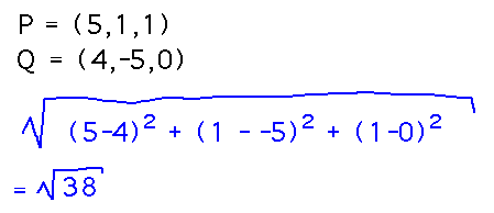 sqrt( (5-4)^2 + (1-(-5))^2 + (1-0)^2 ) = sqrt(38)