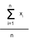 (Summation from i=1 to n of x_i) / n